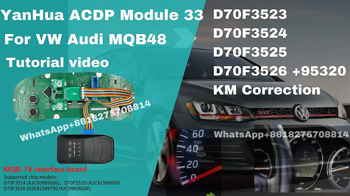 Use Mini ACDP Module 33 MQB-74 correct Volkswagen MQB48  D7F03523/24/25/26 +95320 odometer mileage
