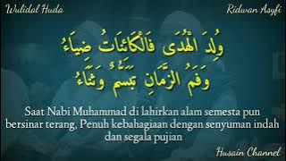 Lirik Sholawat Wulidal Huda, ولد الهدی (Ridwan Asyfi Feat Fatihah Indonesia) Teks Arab Dan Terjemah