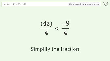 Solving Linear Inequalities: 4(z-1) is Smaller Than -12