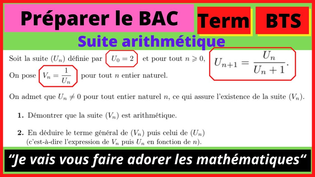 Suite arithmétique - EXERCICE CORRIGÉ ! Démontrer que la suite (Vn) est
