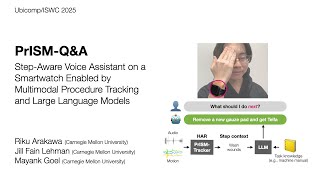 PrISM-Q&A: Step-Aware Voice Assistant on a Smartwatch (Ubicomp 2025)