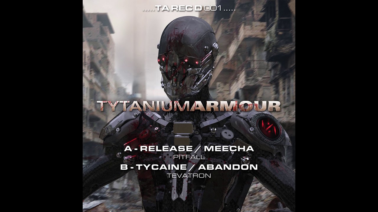 Guarda Tycaine & Abandon - Tevatron (Tytanium Armour Digital 001) su YouTube Guarda Tycaine & Abandon - Tevatron (Tytanium Armour Digital 001) su YouTube