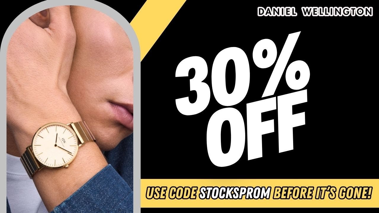 Daniel Wellington – 30% OFF Discount Code STOCKSPROM (Lightweight, comfortable everyday wear)