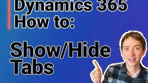 How to Show/Hide a Tab in Microsoft Dynamics