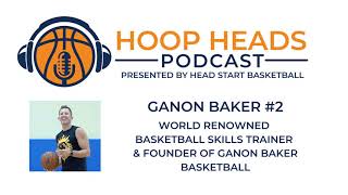 Ganon Baker #2 - Famed Basketball Skills Trainer & Founder of Ganon Baker Basketball screenshot 1