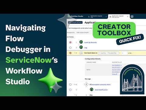Navigating Flow Debugger in ServiceNow's Workflow Studio (Yokohama)