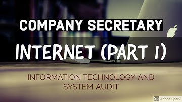 CS || PROFESSIONAL || IT AND SYSTEMS AUDIT || INTERNET (PART 1)
