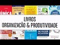 Top 10 Livros de Organização & Produtividade - Thais Godinho