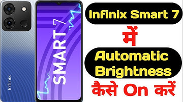 How to on auto brightness on Infinix Smart 7 || Infinix Smart 7 me auto brightness kaise on kare ||