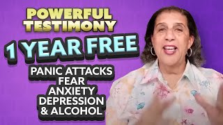 Powerful Testimony 1 Year Free From Panic Attacks, Fear, Anxiety, Depression & Alcohol California