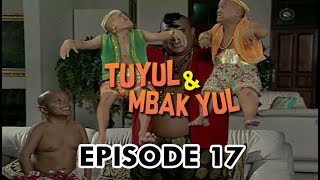 Tuyul dan Mbak Yul Episode 17 Jebakan