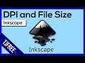 Inkscape - DPI, File Size, & Exporting Options