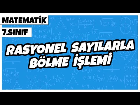 7. Sınıf Matematik - Rasyonel Sayılarla Bölme İşlemi | 2022