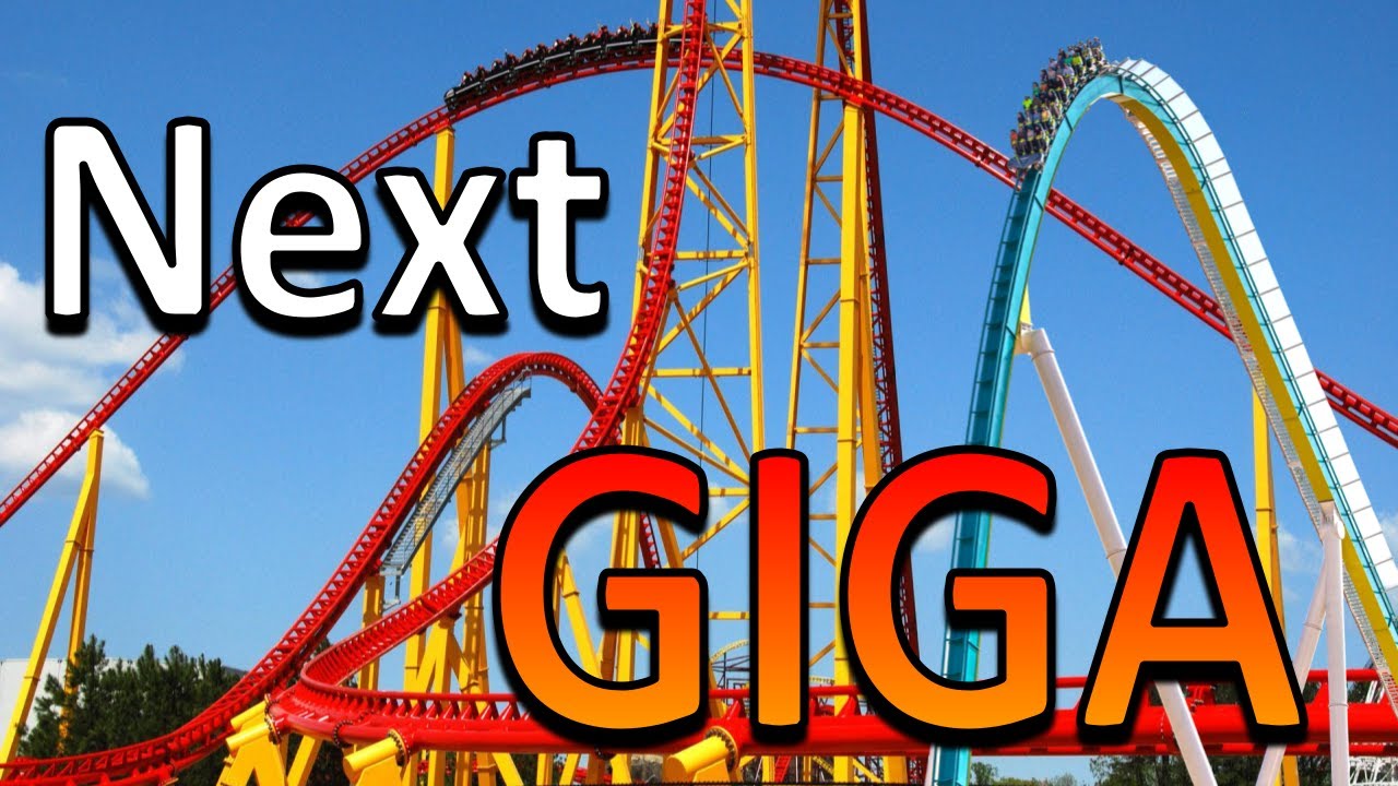 What is the Next Giga Coaster?