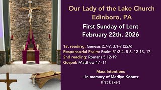 Our Lady of the Lake Edinboro- First Sunday in Lent (February 21st, 2026)