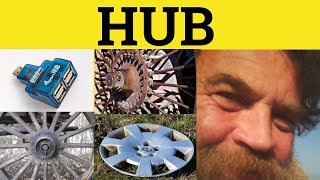 🔵Hub - Hub Meaning - Hub Examples - Hub Defined - 3 Letter Words