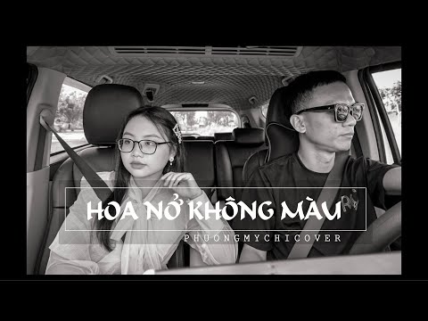 HOA NỞ KHÔNG MÀU - Hoài Lâm | Phương Mỹ Chi Cover Piano | #5 HÁT TRÊN XE