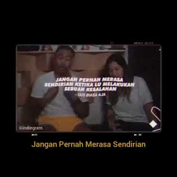 STORY WA || MOTIVASI UUS JANGAN NGERASA SENDIRI