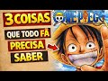 3 COISAS QUE TODO FÃ DE ONE PIECE PRECISA SABER | GHOST CURIOSIDADES 1 |