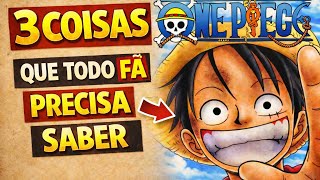 3 COISAS QUE TODO FÃ DE ONE PIECE PRECISA SABER | GHOST CURIOSIDADES 1 |
