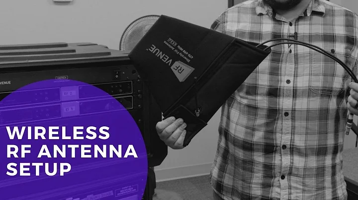 The best way to set up your wireless RF antennas