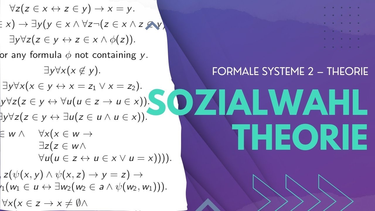 Formale Systeme 2 Theorie: Logik in der Sozialwahltheorie: Wahlverfahren, Teil B