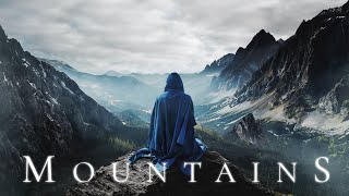MOUNTAINS | Calm Ambient Relaxation Music  Ethereal Meditative Ambient Music for Study & Relaxation
