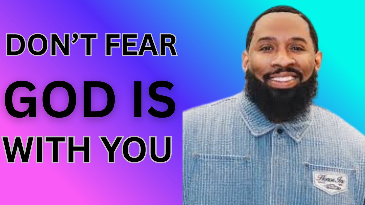 Don’t Fear — God Is With You | Faith Over Fear  || The Motivation Speech by Pastor Mike Jr ||