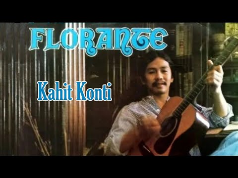 Kahit Konti - Florante Karaoke