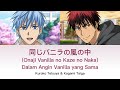 Kuroko &amp; Kagami - 同じバニラの風の中 (Onaji Vanilla no Kaze no Naka) [Lirik dan Terjemahan Indonesia]