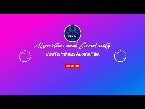 BRUTE FORCE ALGORITHM