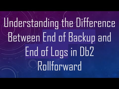 Understanding the Difference Between End of Backup and End of Logs in Db2 Rollforward