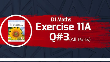 Exercise 11A | Q#3 Part(a,b,c,d,e,f) solution | Oxford NSM D1 7th edition | O-Levels | chapter11
