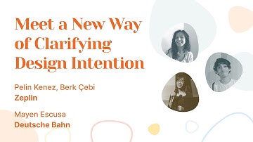 Meet a New Way of Clarifying Design Intention