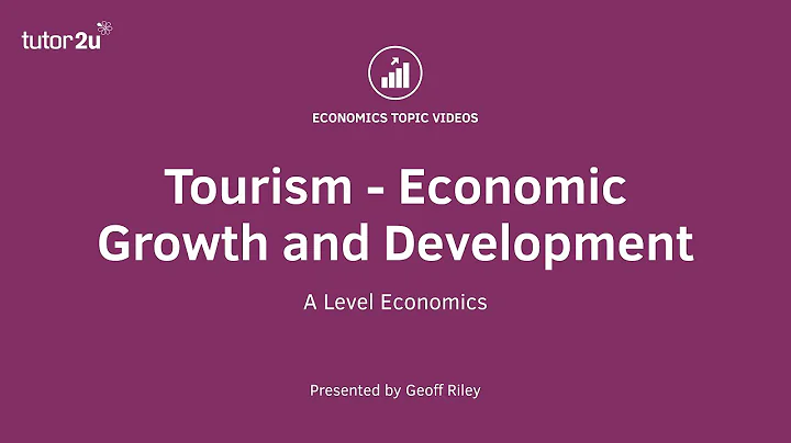 Tourism - Economic Growth and Development: A Level and IB Economics - DayDayNews