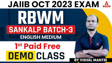 JAIIB Exam October 2023 | RBWM English Medium | Sankalp Batch 3 | 1st Paid Free Demo Class