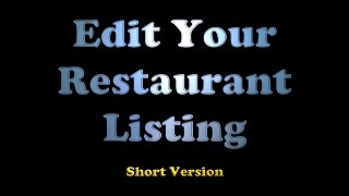 Edit Your Restaurant Listing - Short Version