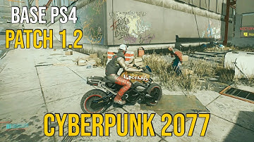Cyberpunk 2077 Patch 1.2 Base PS4 Gameplay Roam & Combat Testing