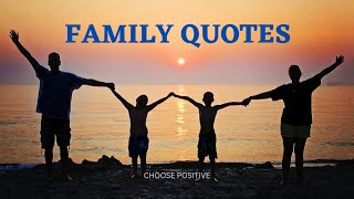 Quotes and Sayings about family || Beautiful family quotes