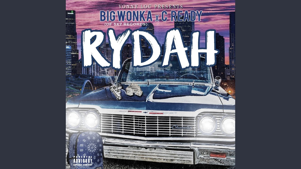 Watch Rydah (Vonny Loc Presents Big Wonka) on YouTube Watch Rydah (Vonny Loc Presents Big Wonka) on YouTube