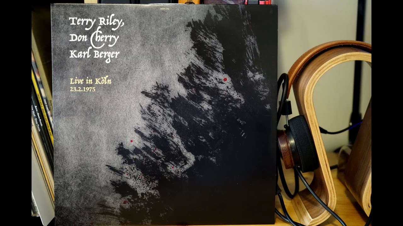 Terry Riley - Don Cherry - Karl Berger  Live In Koln 1975  The