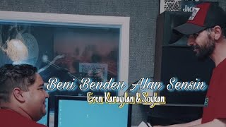 Eren Karayılan & Soykan - Beni Benden Alan Sensin (Official Music Video)
