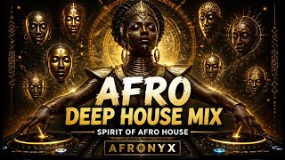 AFRO HOUSE Sunset Mix 2026 Spiritual Soul Journey - Deep Tribal Groove | Melodic House DJ Set