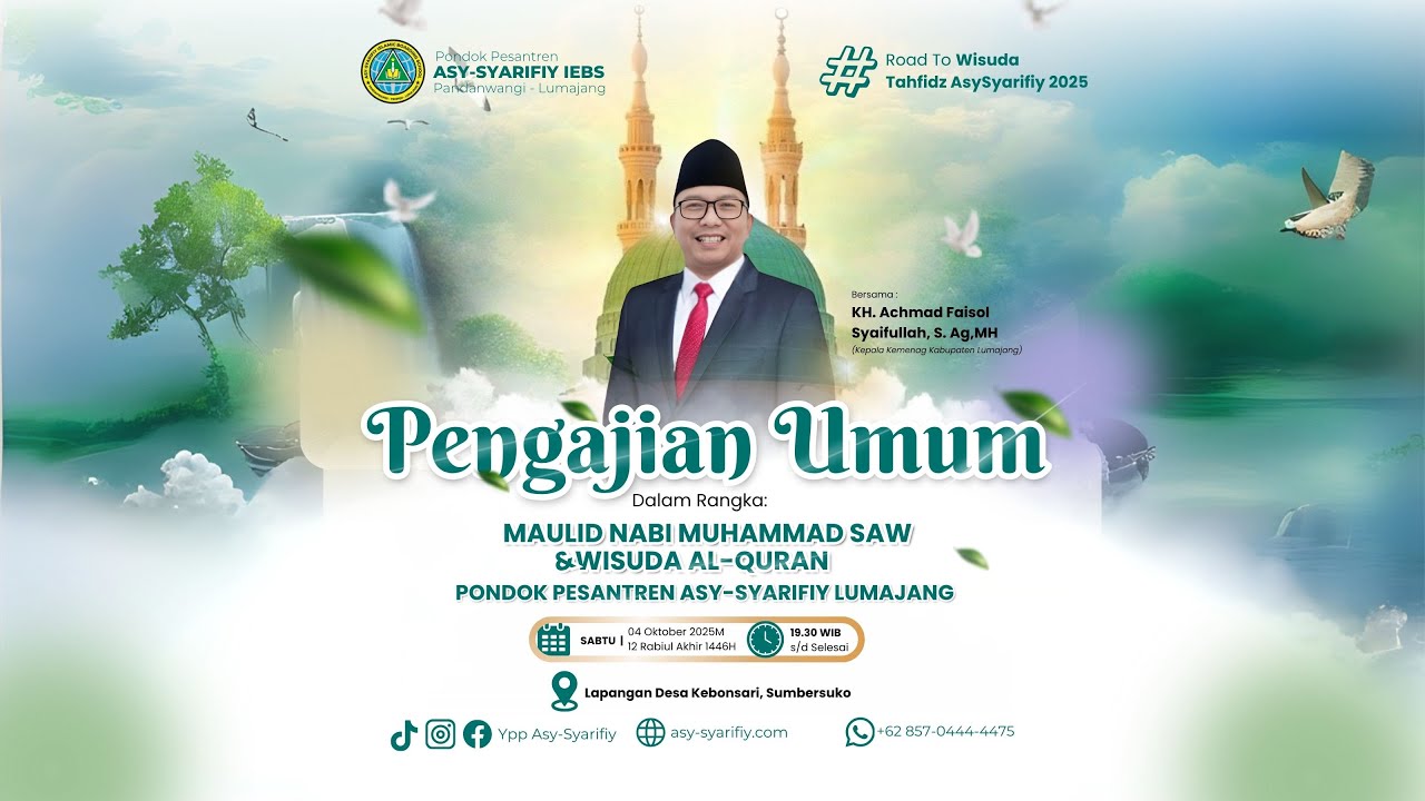 🔴 (LIVE) PENGAJIAN UMUM DALAM RANGKA MAULID NABI MUHAMMAD SAW & WISUDA AL QUR'AN PP. ASY-SYARIFY 03