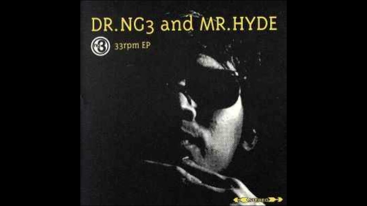 N.G.Three  -  Dr. NG3 And Mr. Hyde