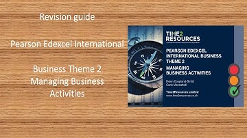 Pearson Edexcel International Business Theme 2 Managing Business Activities
