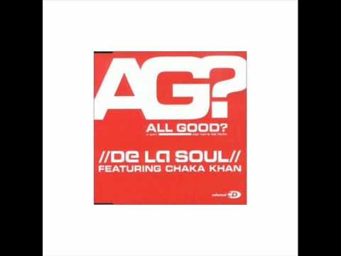 De La Soul feat Chaka Khan - All Good.wmv