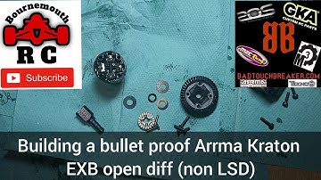 Building a bullet proof Arrma Kraton EXB rear open diff (non LSD)