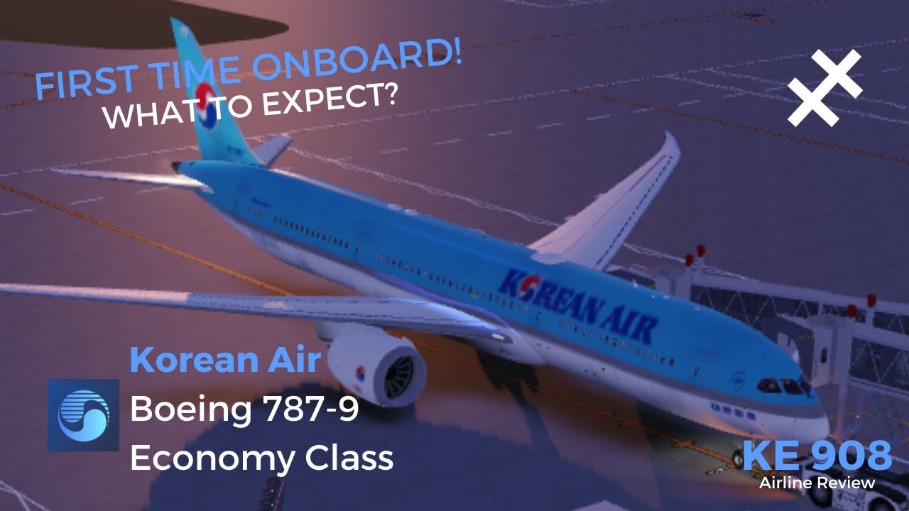 ROBLOX | Korean Air | Boeing 787-9 | Economy Class (Airline Review)