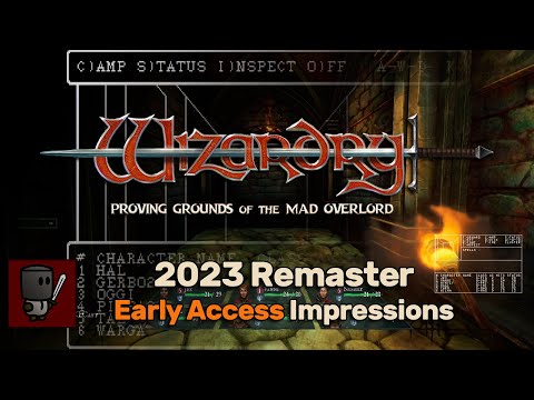 First Impressions (Early Access) - Wizardry Proving Grounds of the Mad Overlord (2023 Remaster)